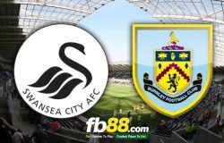 Nhận định bóng đá tối nay: Swansea City vs Burnley