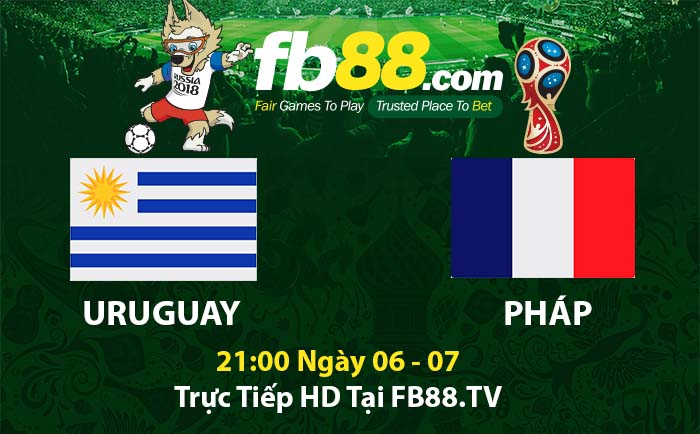 Soi kèo bóng đá Uruguay Pháp World Cup 2018 tại FB88.COM