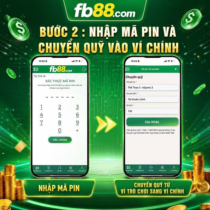 fb88- Bước 2 hướng dẫn rút tiền Fb88 nhập mã pin và chuyển quỹ vào tài khoản chính