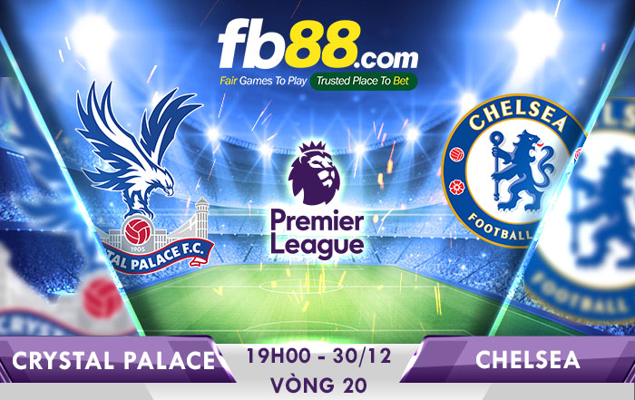 soi kèo crystal palace vs chelsea