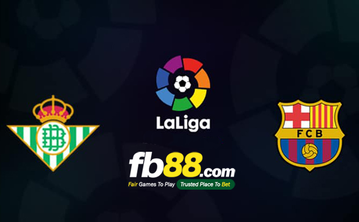 soi kèo betis vs barcelona