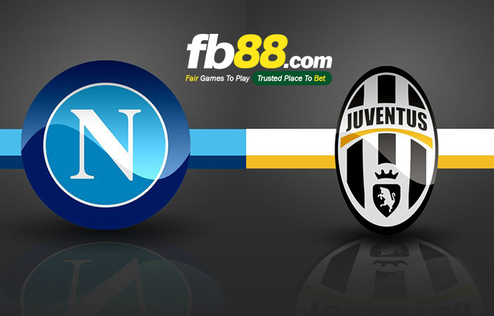 soi kèo napoli vs juventus