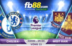 soi kèo chelsea vs west ham