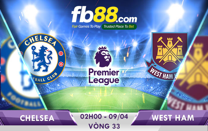 soi kèo chelsea vs west ham