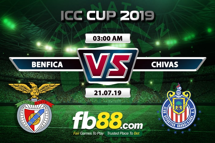 fb88-Soi kèo benfica vs Chivas ICC Cup 2019