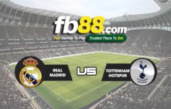 fb88-soi kèo Real Madrid vs Tottenham
