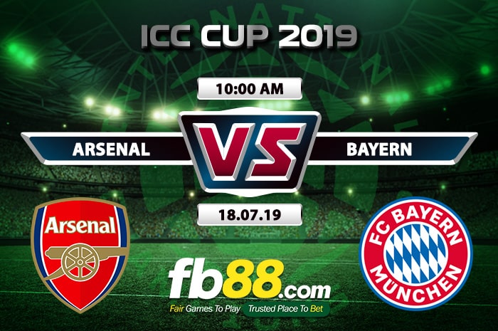 fb88-Soi kèo tài xỉu Arsenal vs Bayern Munich ICC Cup 2019