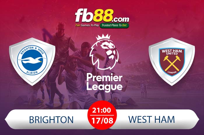 fb88-nhận định Brighton vs West Ham