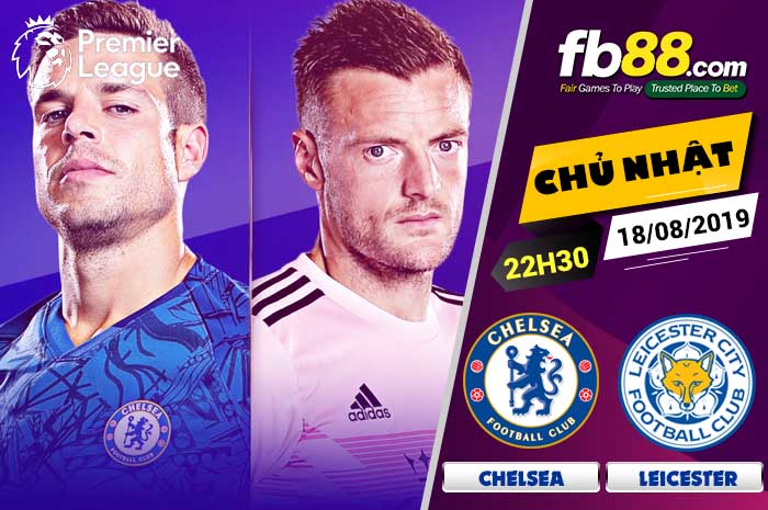 fb88-nhận định Chelsea vs Leicester City