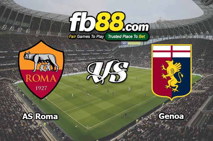 fb88-soi kèo AS Roma vs Genoa