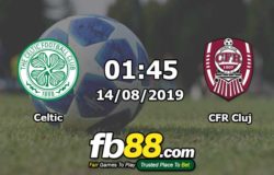 fb88-soi kèo Celtic vs CFR Cluj