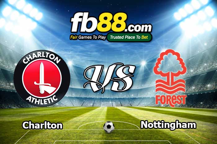 fb88-soi kèo Charlton vs Nottingham Forest
