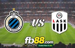 fb88-soi kèo Club Brugge vs Lask Linz