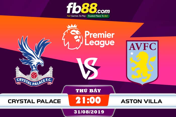fb88-soi kèo Crystal Palace vs Aston Villa
