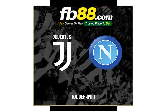 fb88-soi kèo Juventus vs Napoli