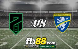 fb88-soi kèo Pordenone Calcio vs Frosinone Calcio