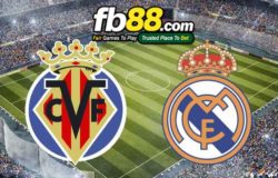 fb88-soi kèo Villarreal vs Real Madrid