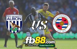 fb88-soi kèo West Bromwich Albion vs Reading