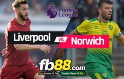 fb88-soi kèo liverpool vs norwich city