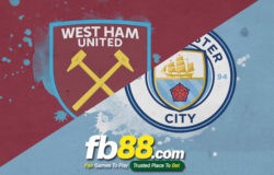 fb88-soi kèo manchester city vs west ham