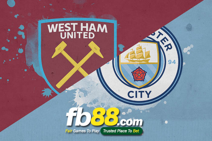 fb88-soi kèo manchester city vs west ham