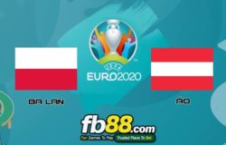 fb88-soi kèo Ba Lan vs Áo
