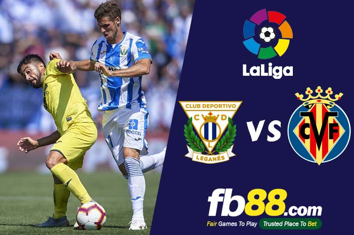 fb88-soi kèo CD Leganes vs Villarreal