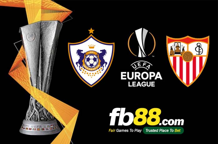 fb88-soi kèo FK Qarabag vs Sevilla