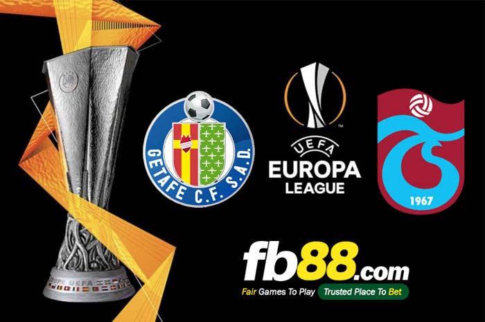 fb88-soi kèo Getafe vs Trabzonspor