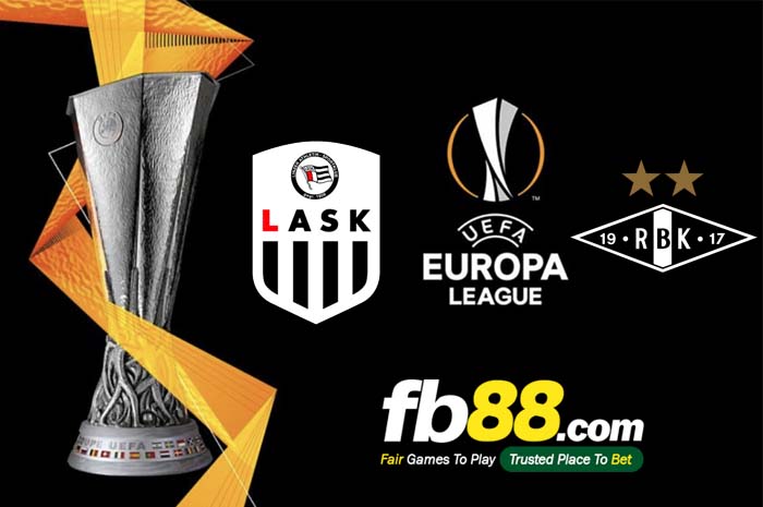 fb88-soi kèo Lask Linz vs Rosenborg
