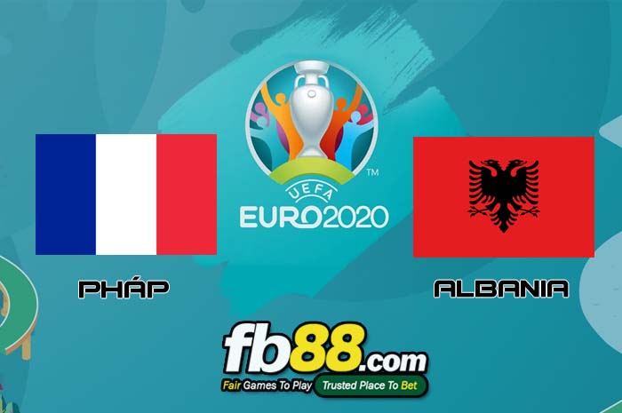 fb88-soi kèo Pháp vs Albania
