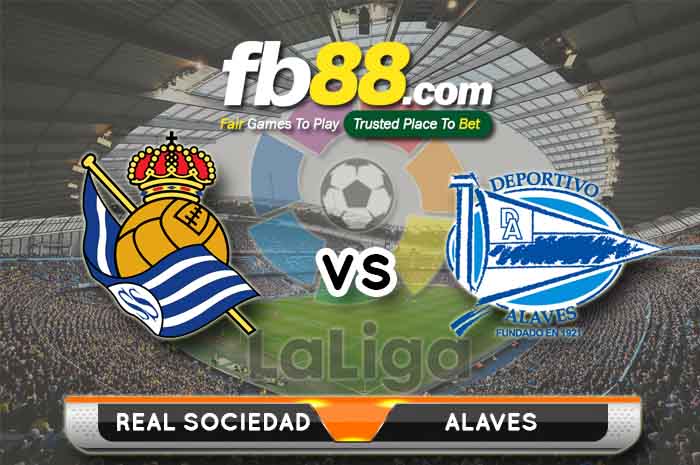 fb88-soi kèo Real Sociedad vs Deportivo Alaves
