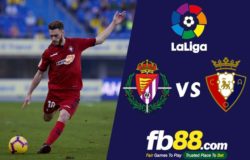fb88-soi kèo Real Valladolid vs Osasuna