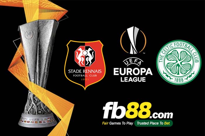 fb88-soi kèo Rennes vs Celtic