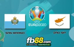 fb88-soi kèo San Marino vs Đảo Síp