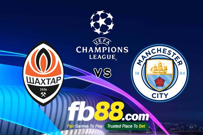 fb88-soi kèo Shakhtar vs Man City