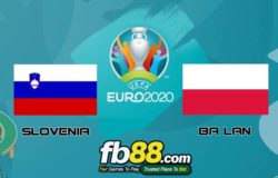 fb88-soi kèo Slovenia vs Ba Lan