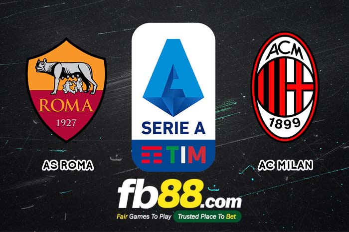 fb88-soi kèo AS Roma vs AC Milan