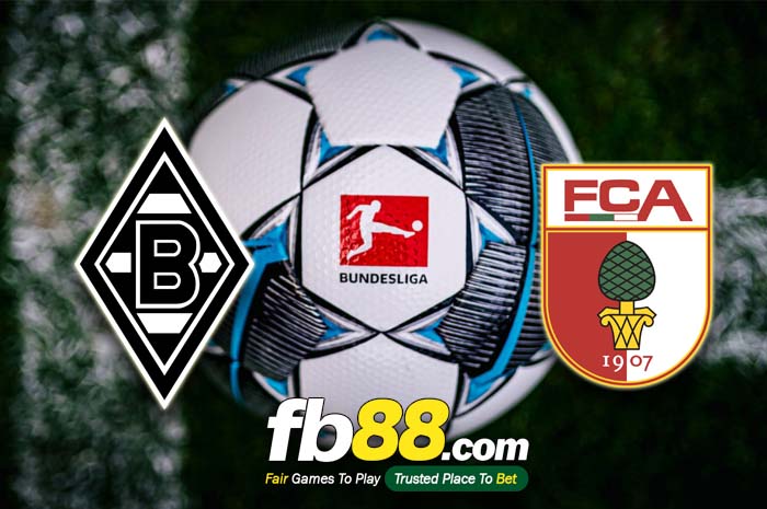 fb88-soi kèo Borussia Monchengladbach vs Augsburg