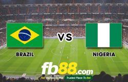 fb88-soi kèo Brazil vs Nigeria