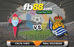 fb88-soi kèo Celta Vigo vs Real Sociedad