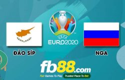 fb88-soi kèo Đảo Síp vs Nga