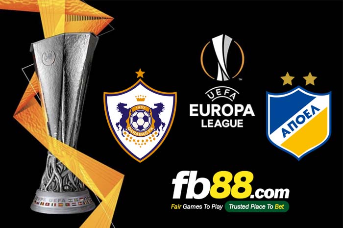 fb88-soi kèo FK Qarabag vs Apoel Nicosia