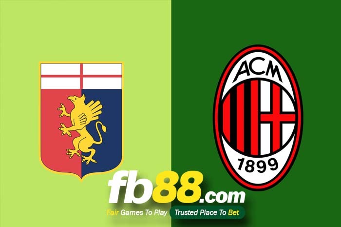 fb88-soi kèo Genoa vs AC Milan