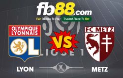 fb88-soi kèo Lyon vs Metz