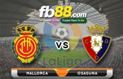 fb88-soi kèo Mallorca vs Osasuna