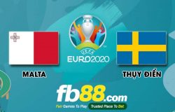 fb88-soi kèo Malta vs Thụy Điển