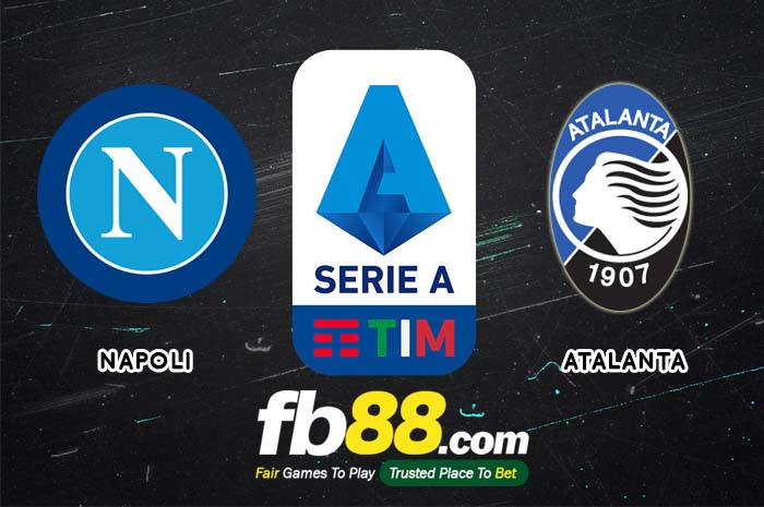 fb88-soi kèo Napoli vs Atalanta