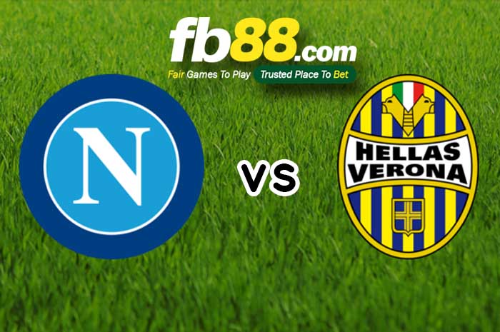 fb88-soi kèo Napoli vs Hellas Verona