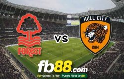fb88-soi kèo Nottingham Forest vs Hull City